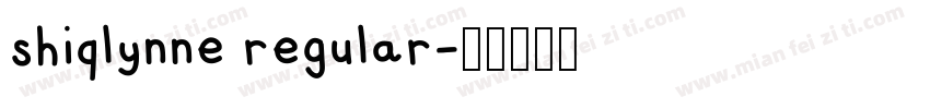 shiqlynne regular字体转换